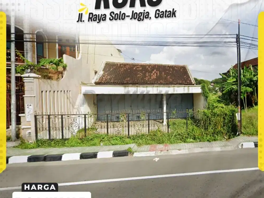 Dijual Ruko Jl Raya Solo-Jogja Gatak