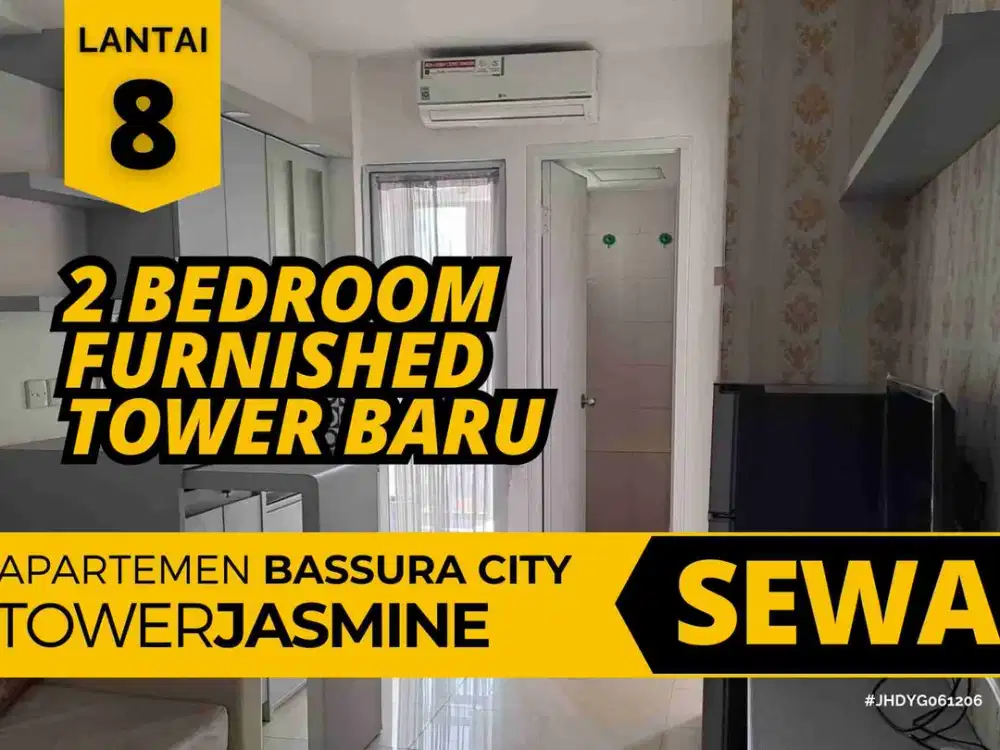 Sewa Lantai 8 Tower Jasmine 2 Bedroom Furnished Aprtemen Bassura City