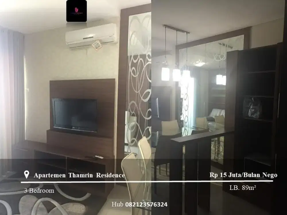Disewakan Apartement Thamrin Residence High Floor 3BR Full Furnished