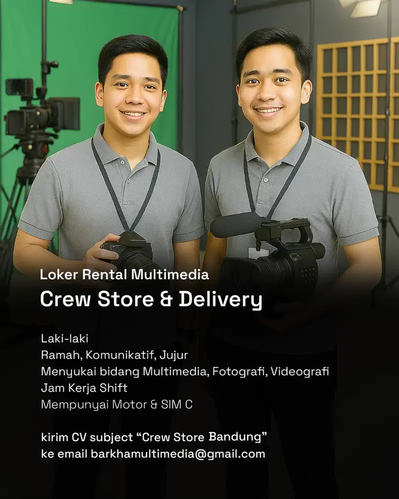 Lowongan Rental Kamera Multimedia Crew Store & Delivery