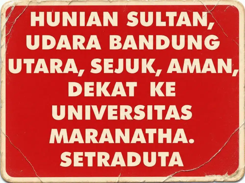 JUAL RUMAH MURAH, SETRADUTA, SETRA SARI, PASTEUR, BANDUNG UTARA,