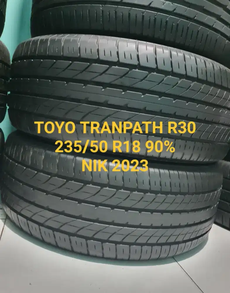 235/50 r18 90% nik 2023 toyo tranpath r30 copotan alphard