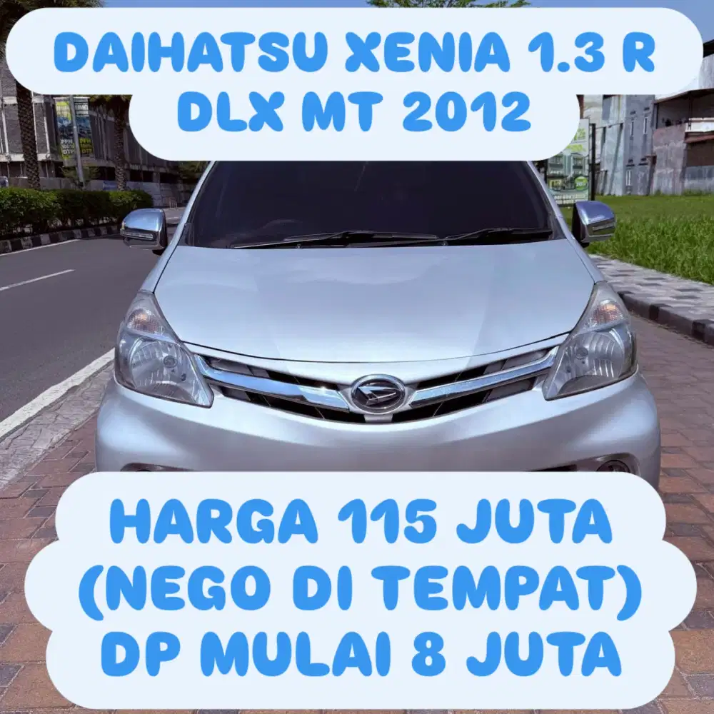 DAIHATSU XENIA 1.3 R DLX MT 2012 DP 8 JUTA