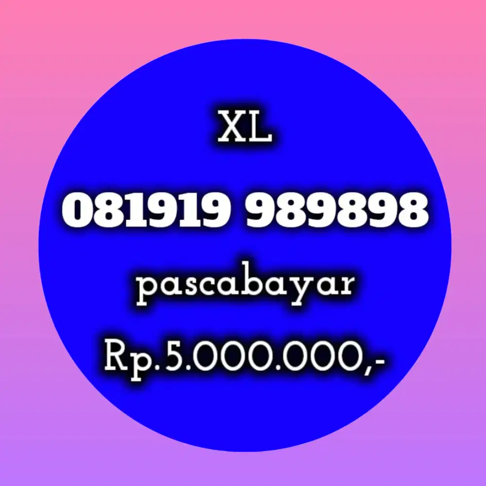 NOMOR CANTIK KOLEKSI XL 989898