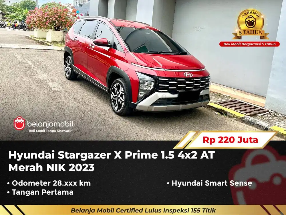 [ GARANSI 5TH ] Hyundai Stargazer X Prime 1.5 AT Merah 2023/2024