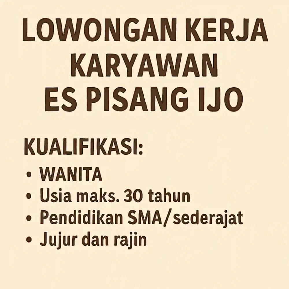 Loker Karyawan Es Pisang Ijo