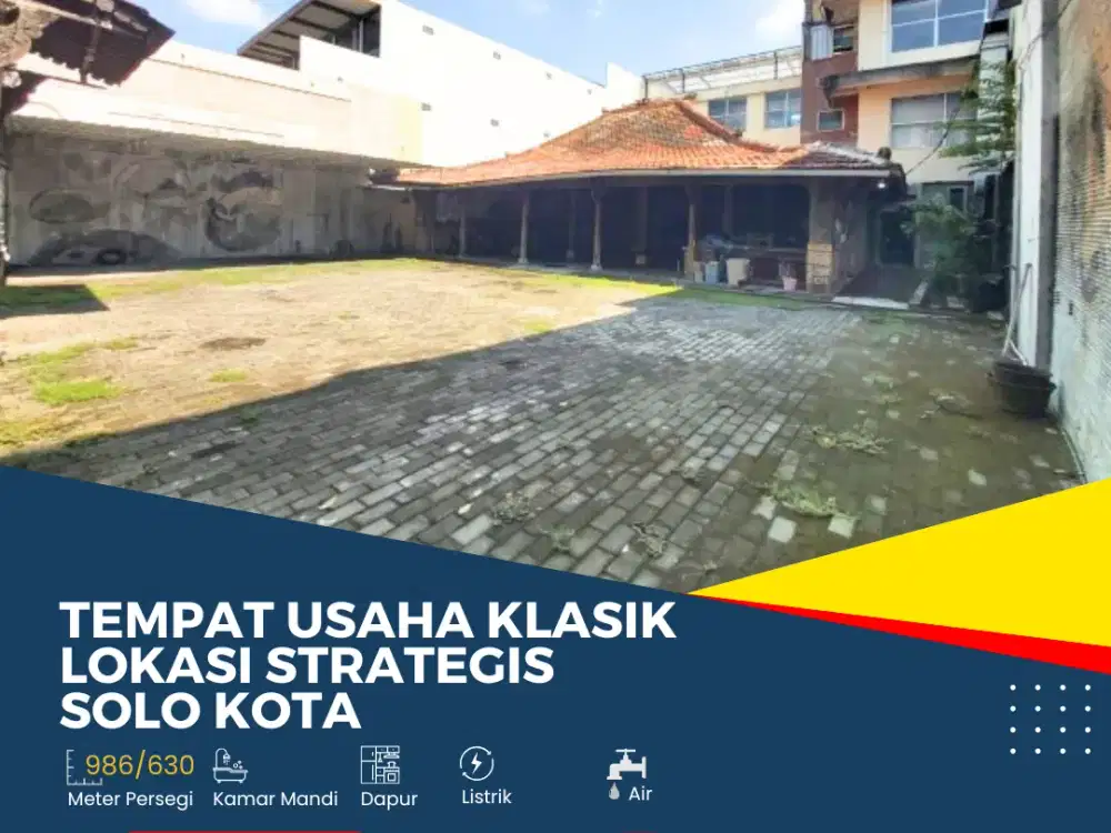 Tempat Usaha Klasik Lokasi Strategis Solo Kota