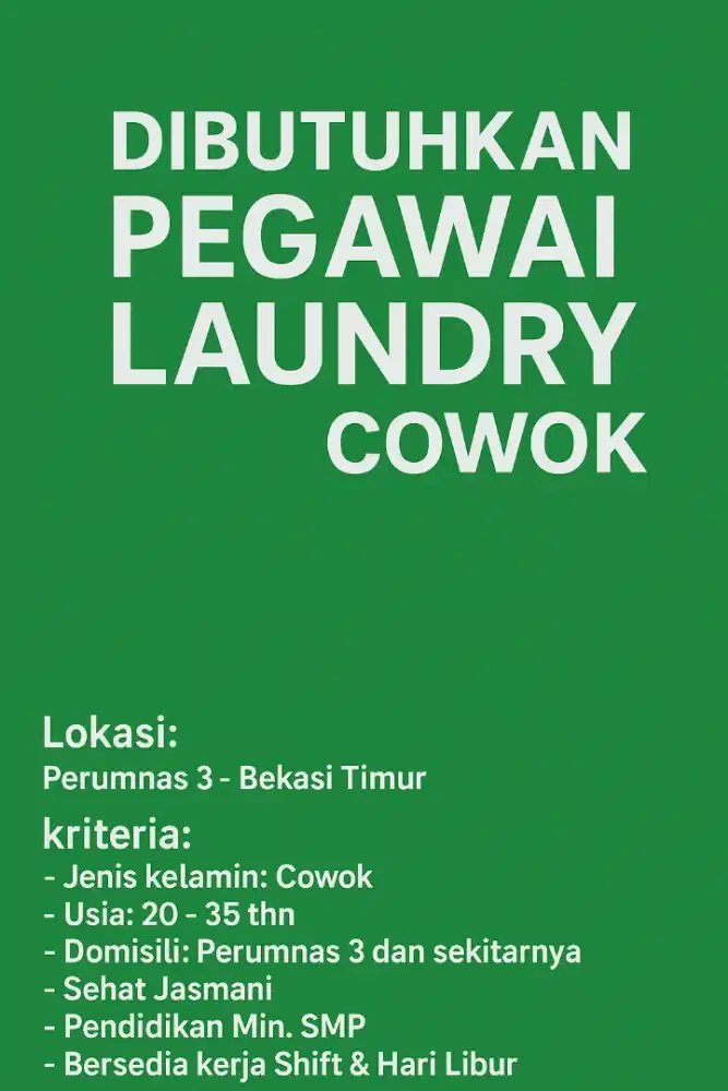 Membutuhkan Pegawai Jaga Laundry