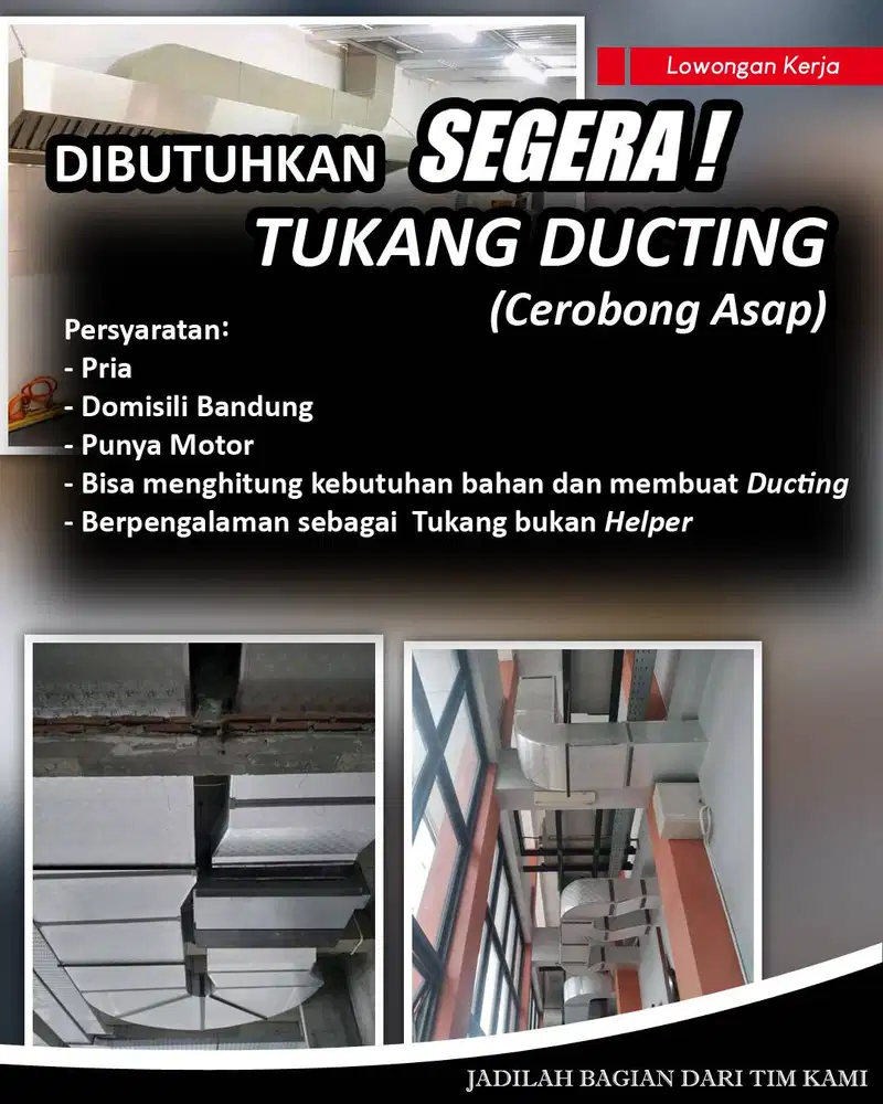 Dibutuhkan Tukang Ducting (Cerobong Asap) lokasi Bandung