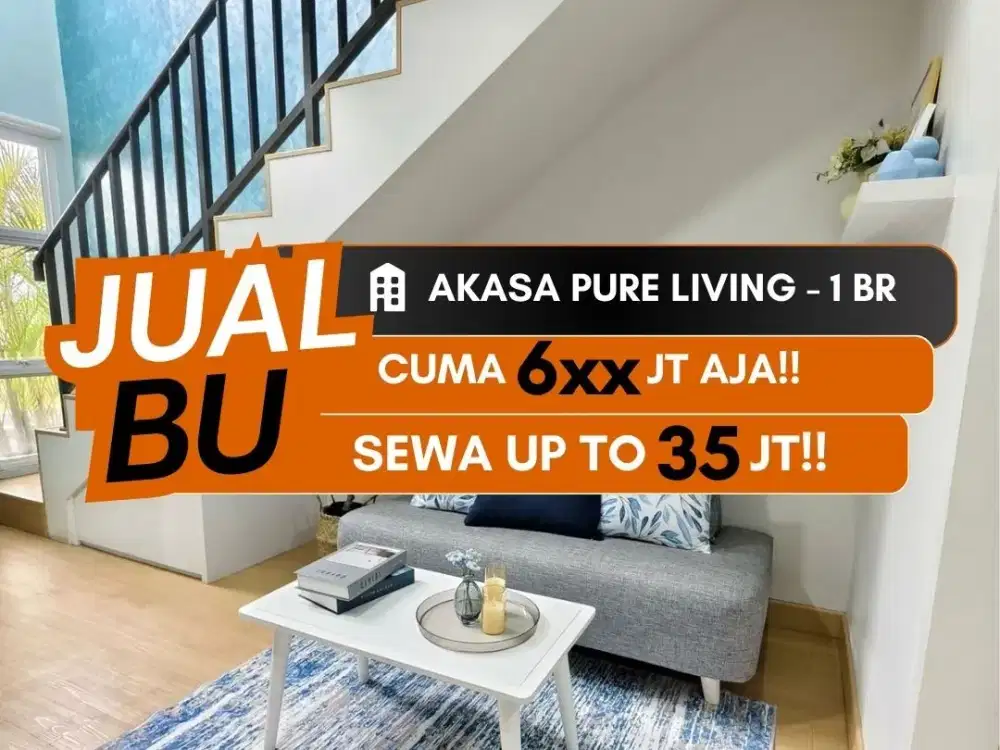 JUAL BU APARTEMEN AKASA PURE LIVING BSD STUDIO LOFT FULL FURNISHED