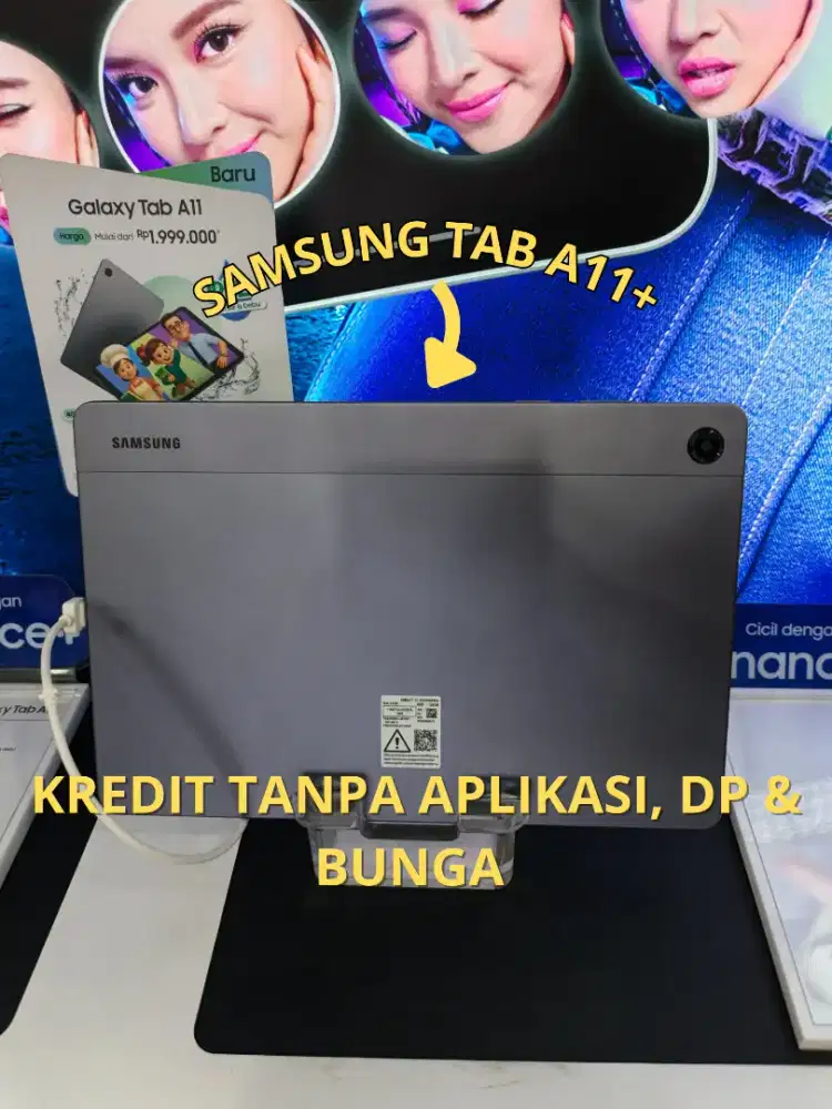 SAMSUNG TAB A11+ BISA KREDIT TANPA APLIKASI ATAU CASH TANPA BUNGA 0%