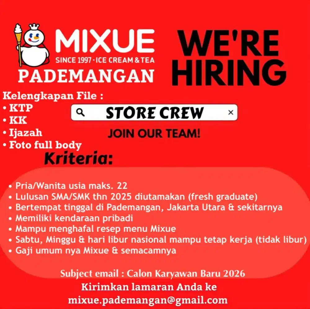 Lowongan Store Crew MIXUE Pademangan