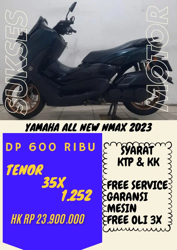 DP MURAH YAMAHA ALL NEW NMAX 2023 DP 600 RIBU BISA CASH/KREDIT