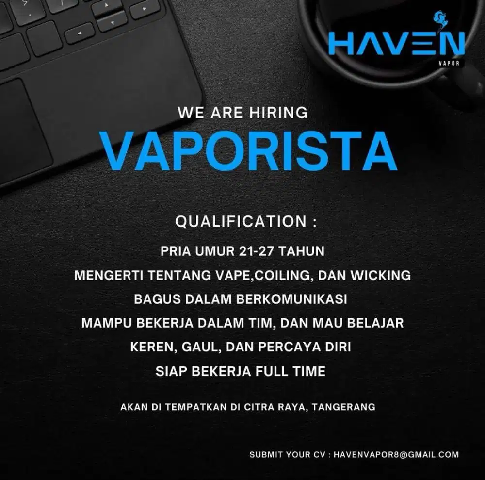 We're Hiring Vaporista
