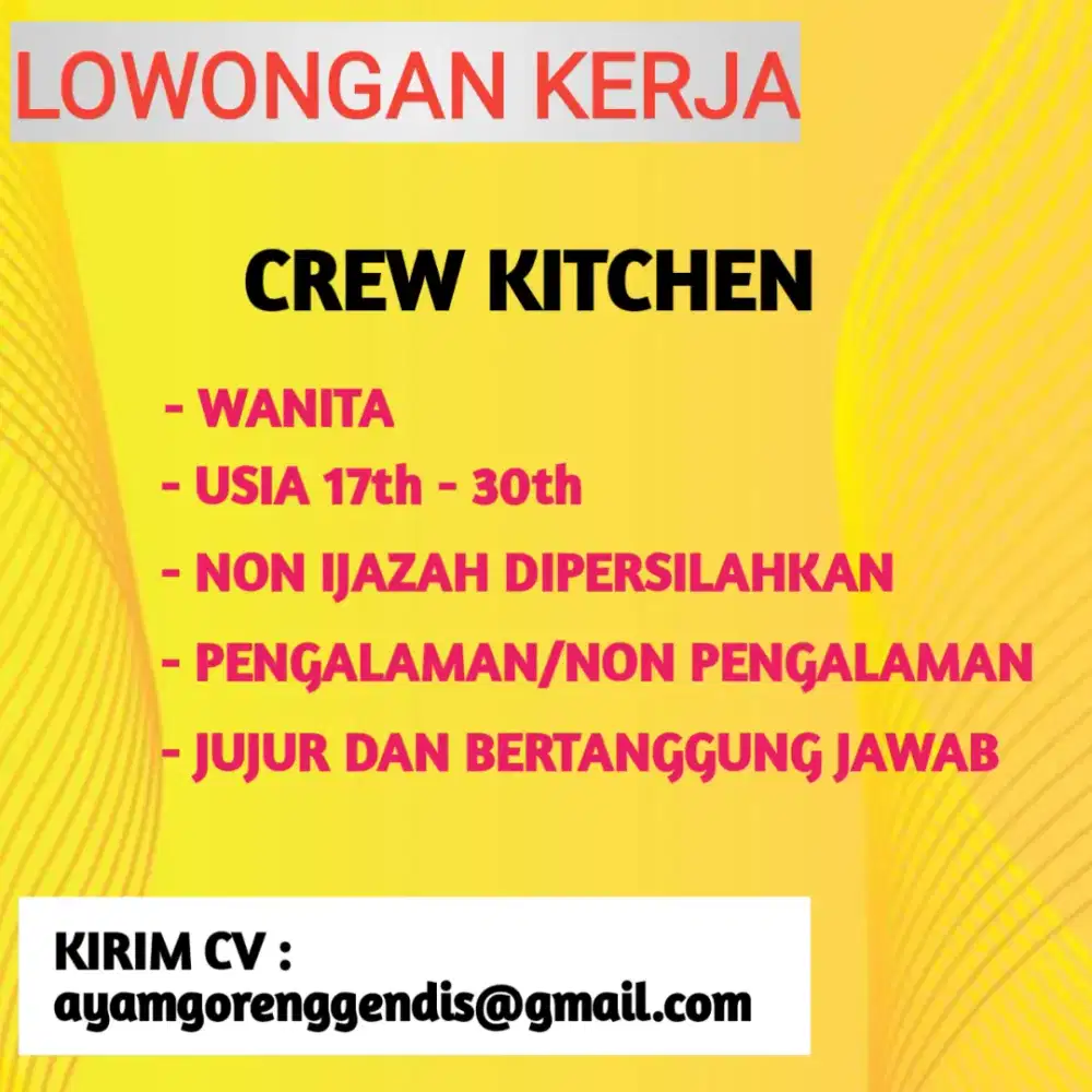 LOWONGAN KERJA CREW KITCHEN