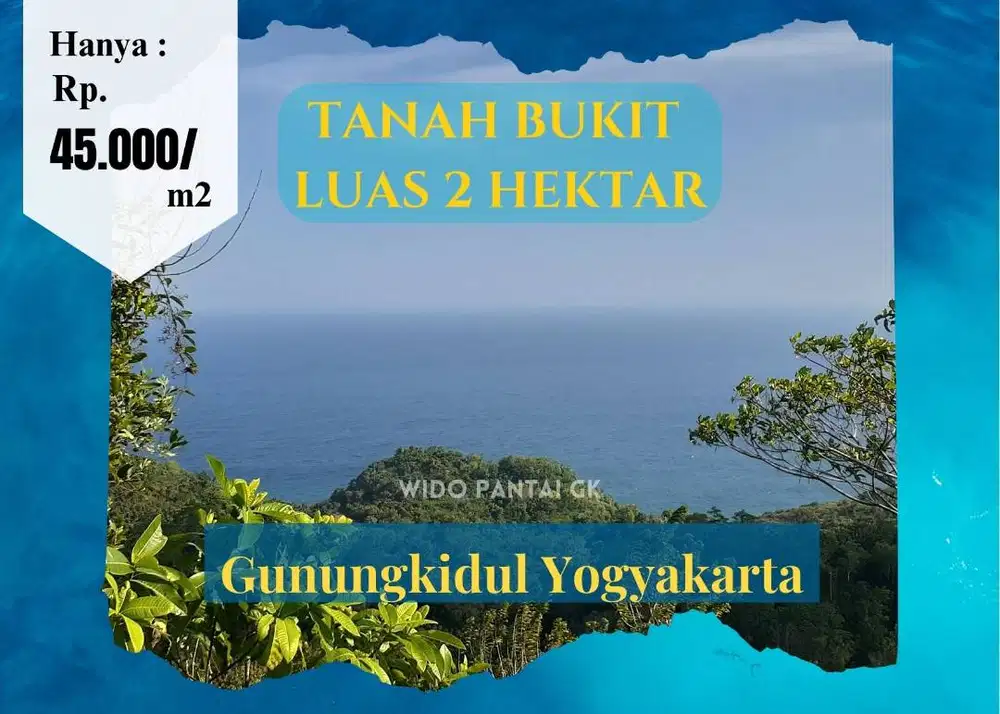 Di jual Tanah Pantai Bukit, dan Datar di Gunungkidul Yogyakarta