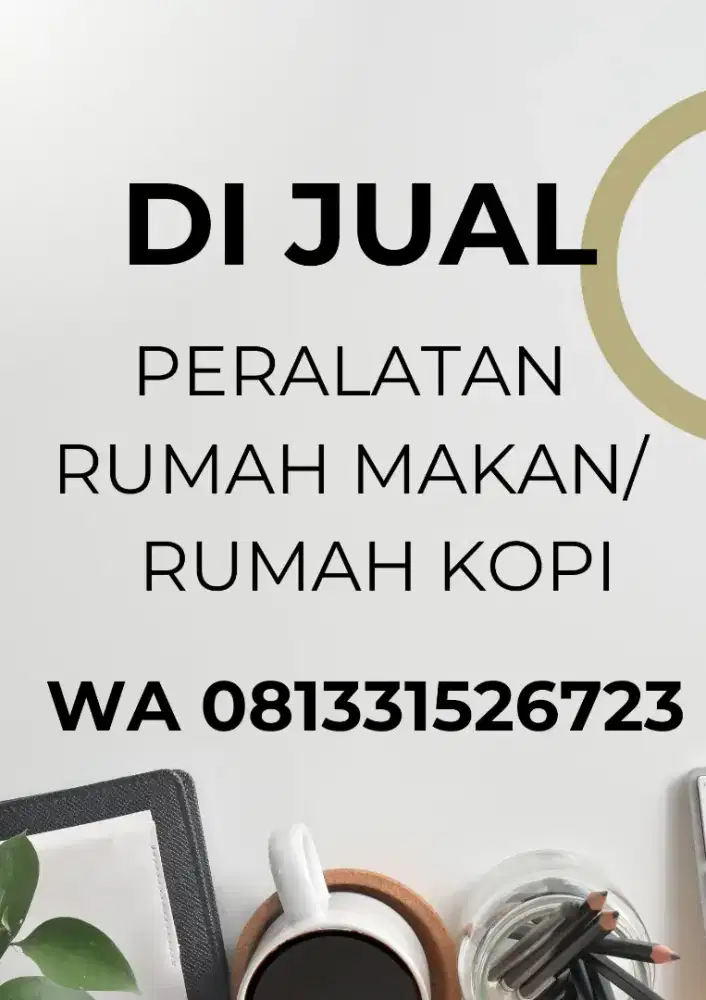 Di Jual peralatan rumah makan/rumah kopi