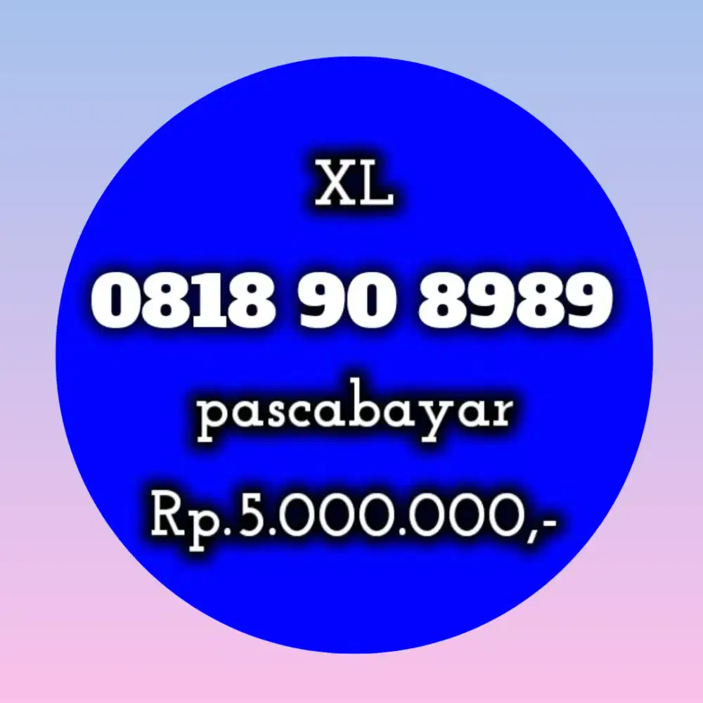 NOMOR CANTIK KOLEKSI XL 90 8989