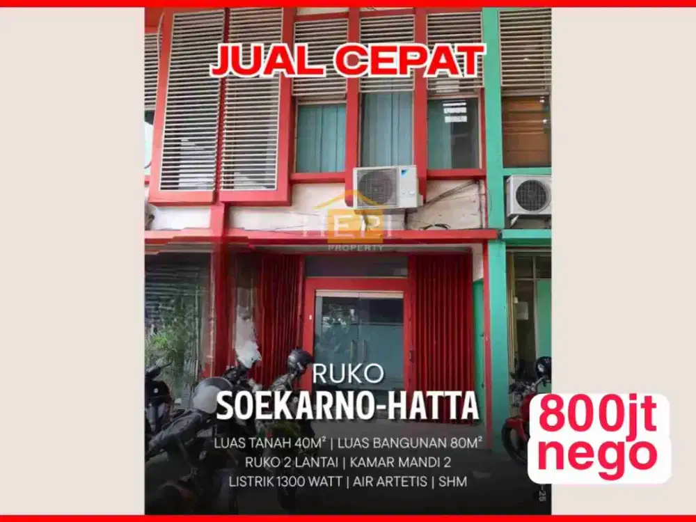 Jual Ruko MURAH Arteri Sukarno Hatta siap untuk usaha