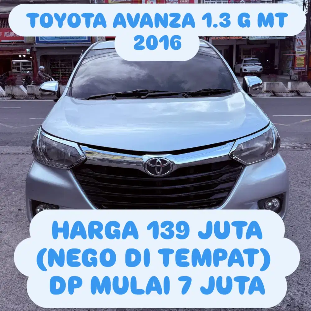 TOYOTA AVANZA 1.3 G MT 2016 DP 7 JUTA