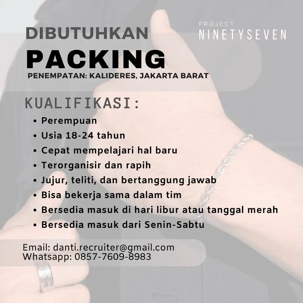 DIBUTUHKAN SEGERA PACKING (PENEMPATAN KALIDERES, JAKARTA BARAT)