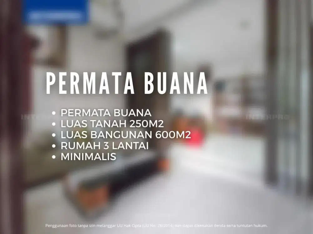 Rumah 3 Lantai Dijual Taman Permata Buana Kembangan Hadap Barat - Luas 250m2