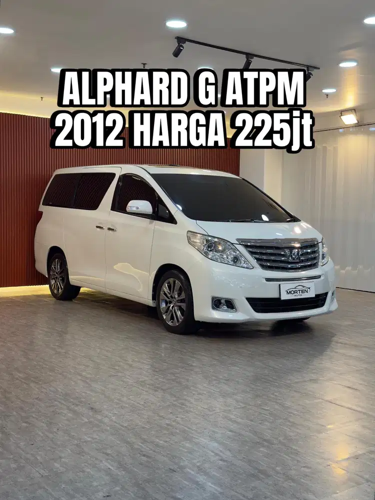 Toyota Alphard 2.4 G ATPM 2012