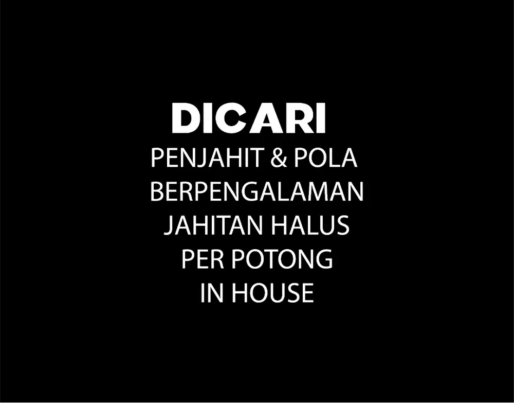 DICARI PENJAHIT BI SAPOLA/ POLA BISA JAHIT