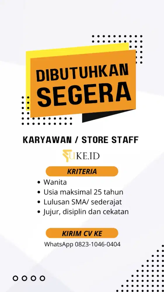 Dibutuhkan Staff toko