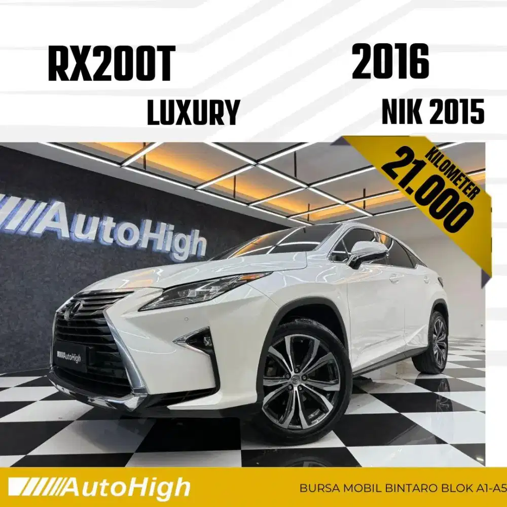 DP10% [Km21.000] RX200t Luxury 2015 White / RX200 Reg 2016 #AUTOHIGH