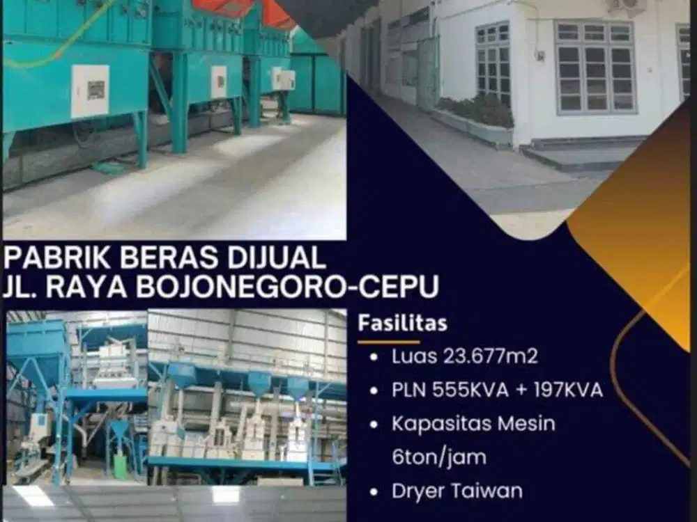 Pabrik beras dijual lokasi di Raya Bojonegoro Cepu