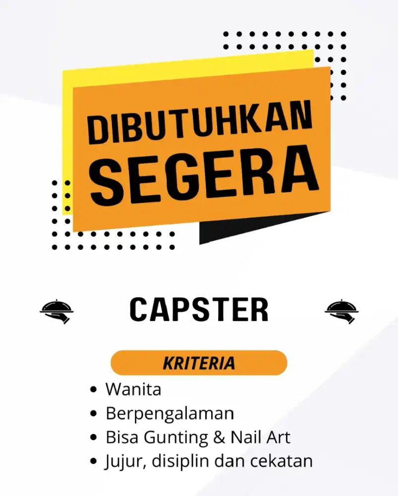 DIBUTUHKAN CAPSTER