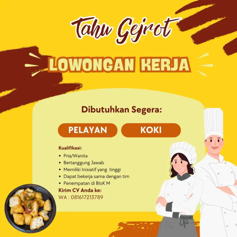 Lowongan kerja Tahu Aci, chef dan Kasir