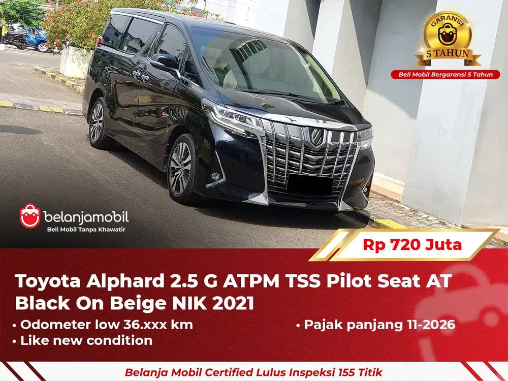 Toyota Alphard 2.5 G ATPM TSS Pilot Seat 2021