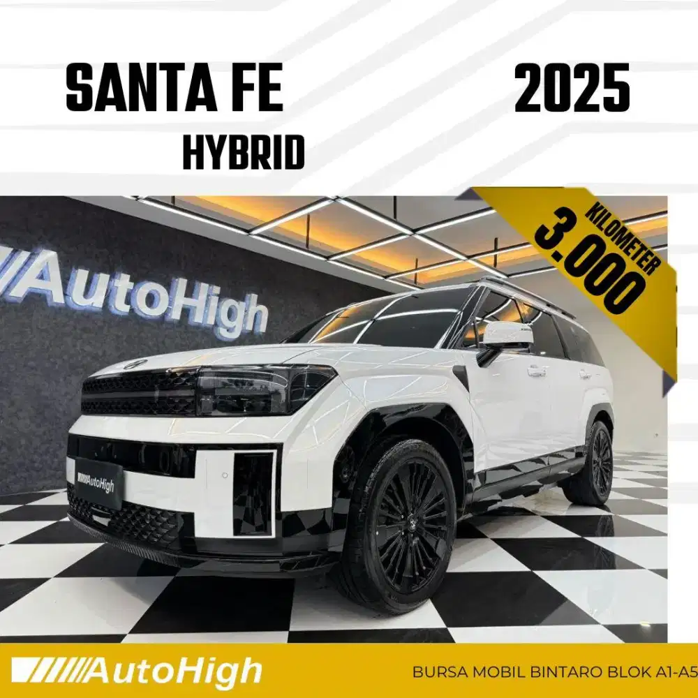 DP10% [Km3.000] Santa Fe Hybrid Calligraphy 2025 Reg 2024 #AUTOHIGH