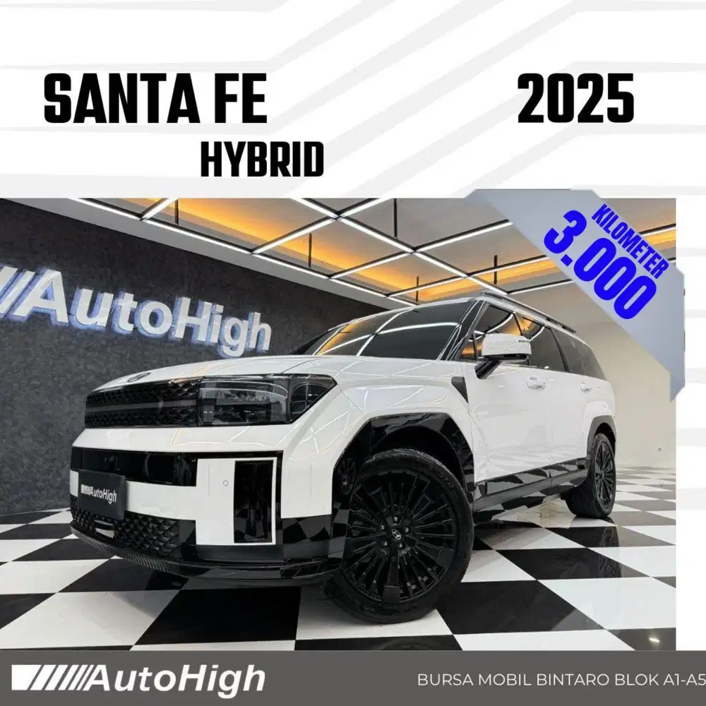 DP10% [Km3.000] Santa Fe Hybrid Calligraphy 2025 Reg 2024 #AUTOHIGH