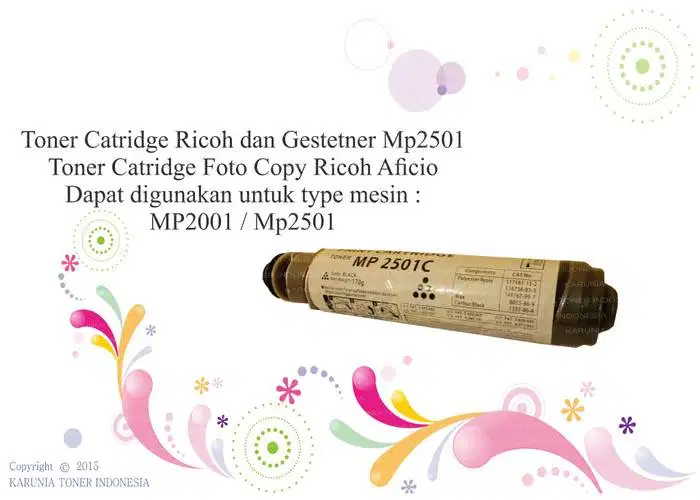 Toner Catridge Compatible Ricoh Gestetner MP2501 Berkualitas