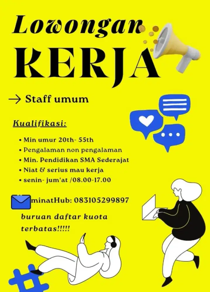 Di butuhkan lowongan kerja