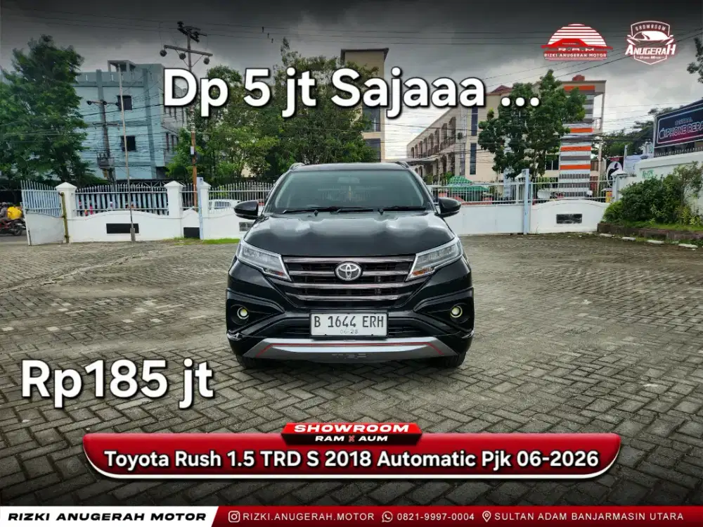 Dp 5jt Toyota Rush 1.5 TRD S 2018 Automatic Pjk 06-2026