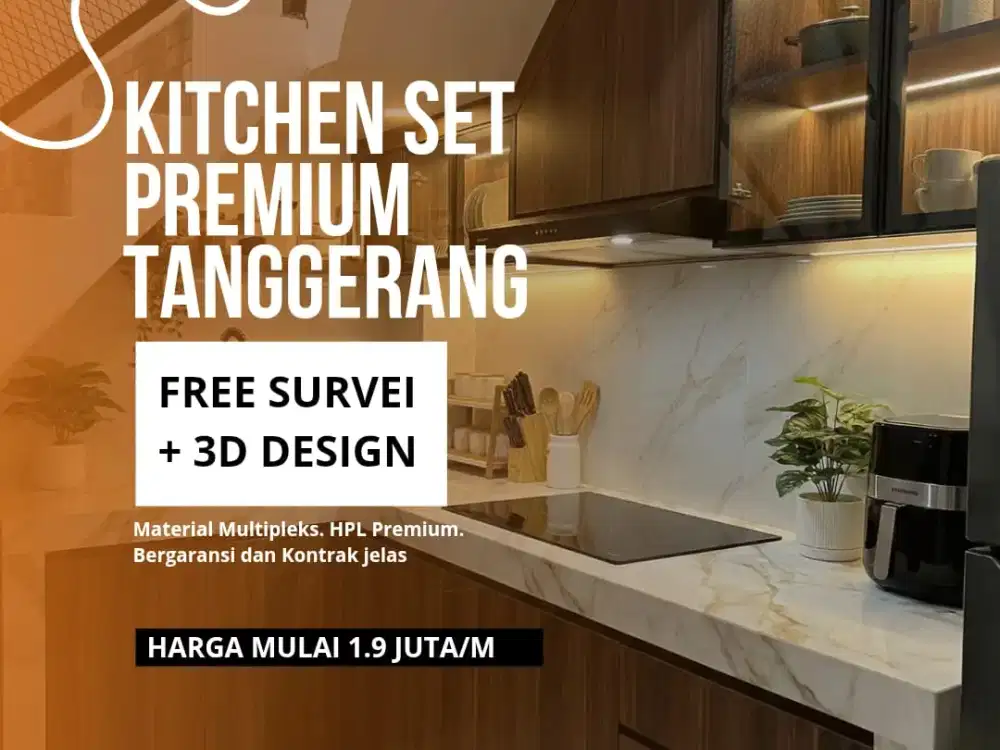 Kitchen Set Custom Tangerang –Survey Gratis- Bergaransi- Kontrak jelas