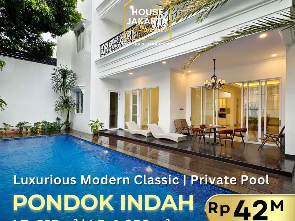 Rumah Mewah Pondok Indah 2.5 Lantai . Dalam Komplek Elite . Pool & Spacious Garden