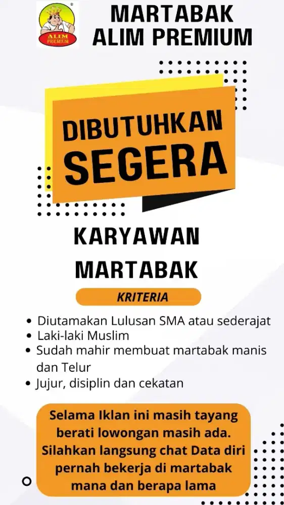 DIBUTUHKAN : KARYAWAN MARTABAK