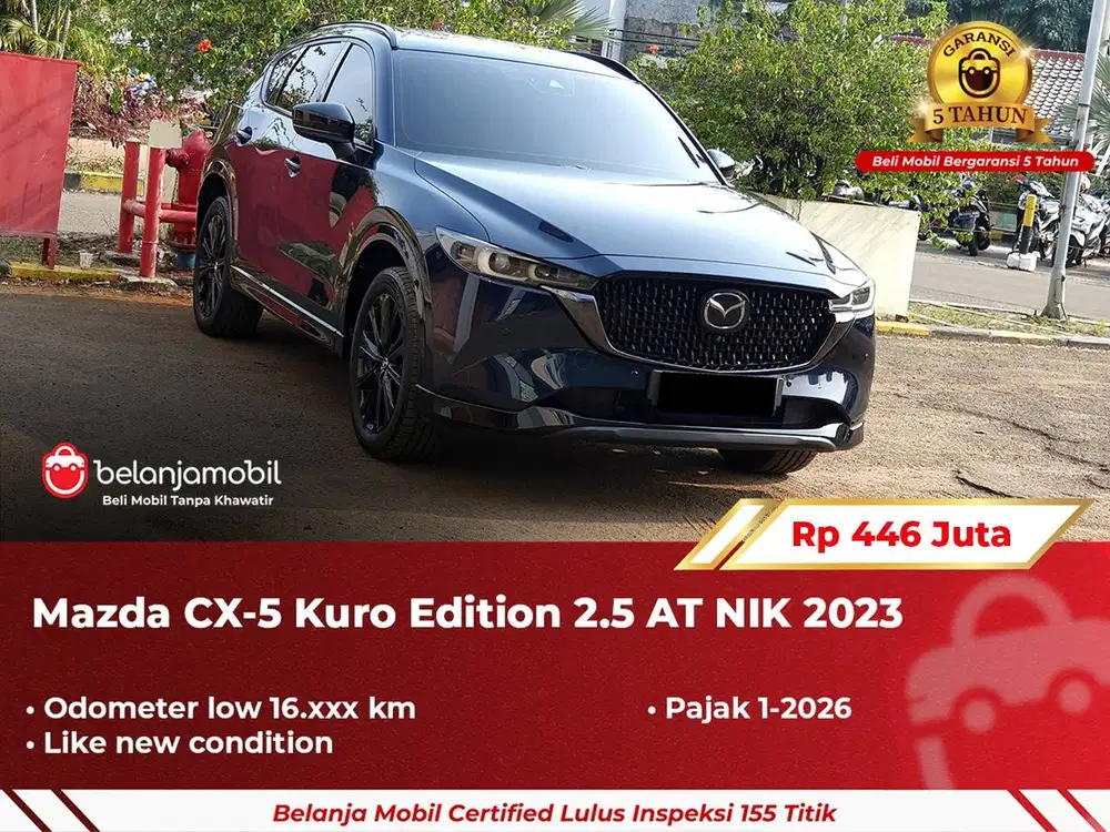 [ GARANSI 5TH ] Mazda CX-5 CX5 CX 5 Kuro Edition 2.5 AT 2023 2024