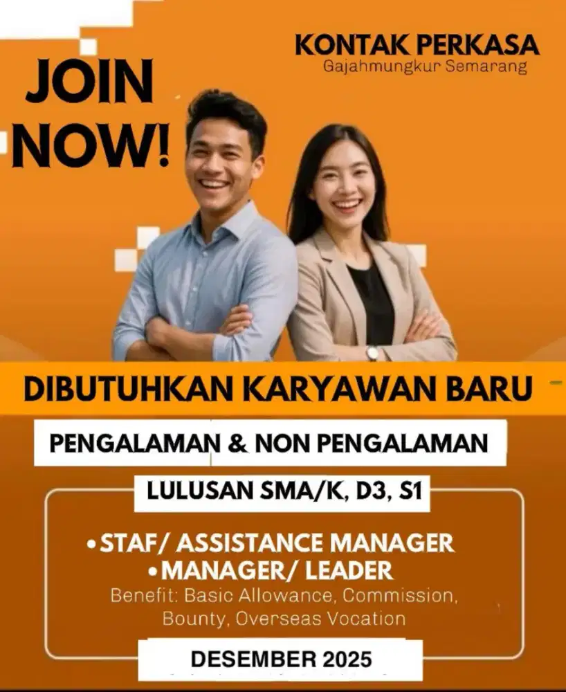 DIBUTUHKAN KARYAWAN BARU PENGALAMAN &/ NON PENGALAMAN