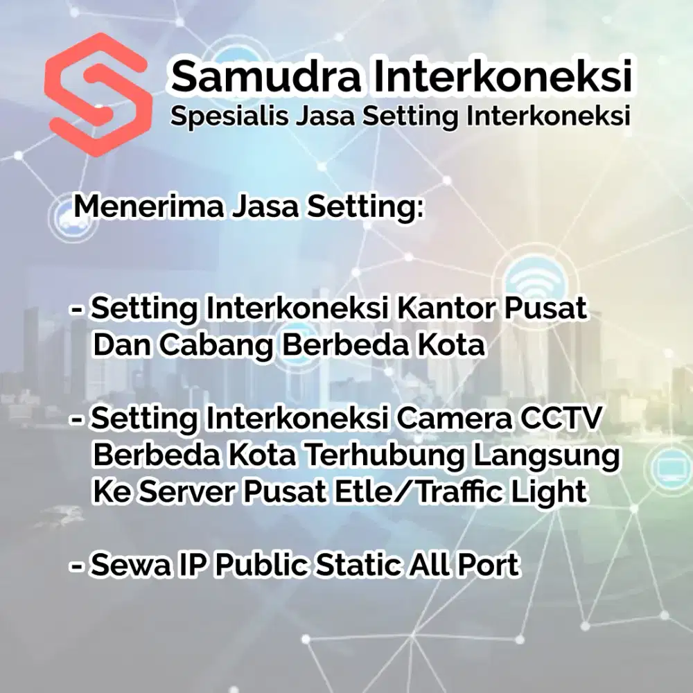 Setting Interkoneksi antar kantor pusat dan cabang