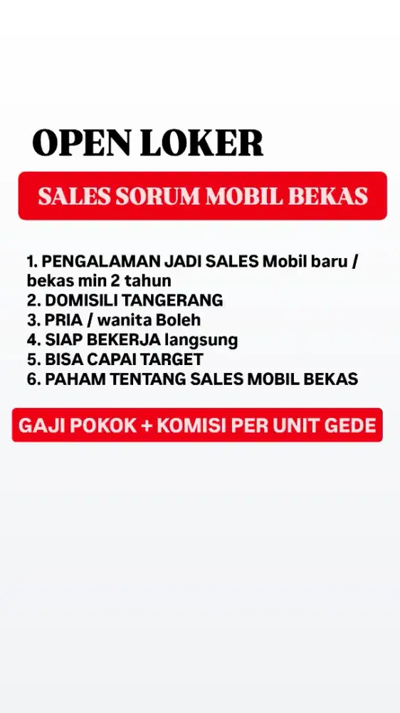DICARI SALES SORUM MOBIL BEKAS! Gaji pokok + KOMISI Per unit