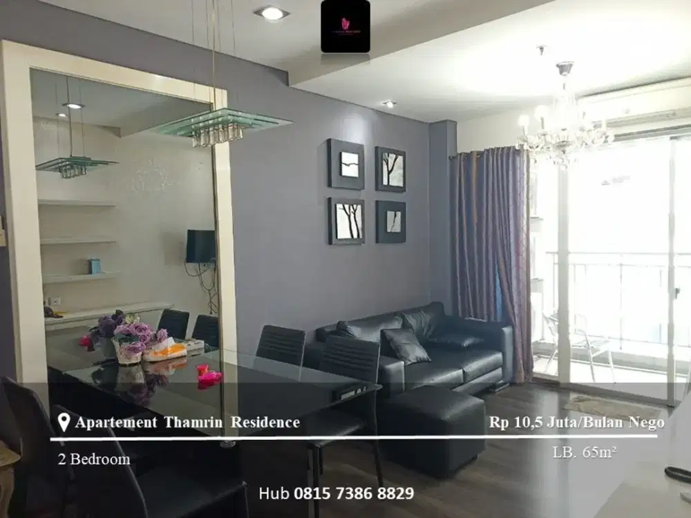Disewakan Apartement Thamrin Residence Mid Floor 2BR Fully Furnished