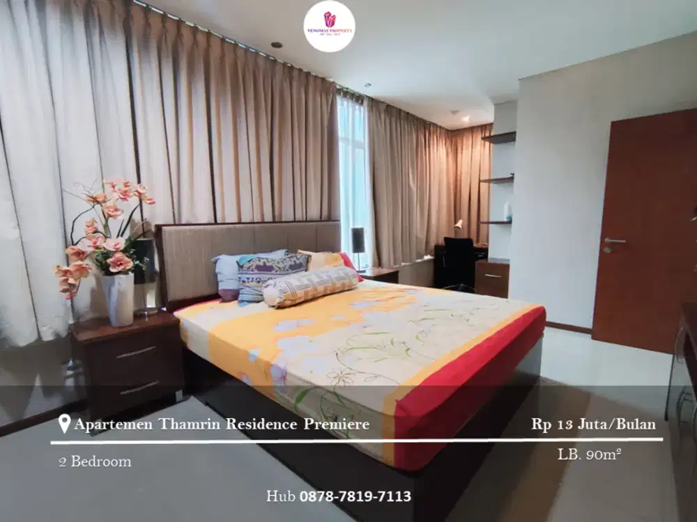 Disewakan Apartement Thamrin Residence 2BR Premiere Furnished