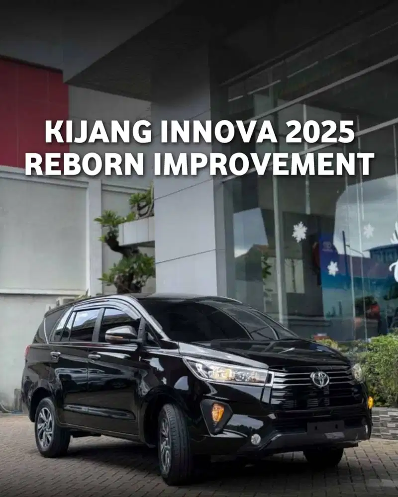 TOYOTA KIJANG INNOVA IMPROVEMENT 2025 DIESEL MATIC DP MURAH