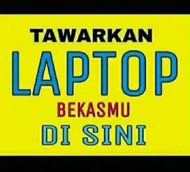 Dibeli Laptop Bekas
